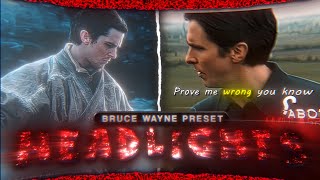 Headlights Slowed Bruce Wayne Batman Begins Edit Ae Inspired Alight Motion Edit