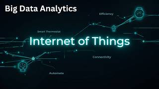 13. Big Data Analytics | IOT enabling technologies | Internet of Things | CSE