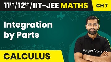 Integration by Parts - Indefinite Integration | Class 11/12/IIT-JEE Maths