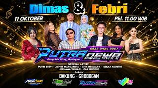 :: LIVE STREAM PUTRA DEWA MUSIC || WEDDING DIMAS & FEBRI || ARUM SARI AUDIO