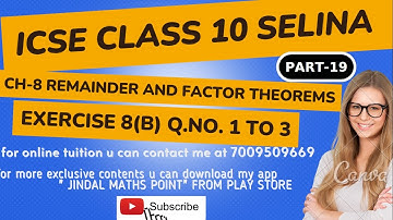 Ch-8 Remainder and Factor Theorems Ex- 8(B) Q. No.1-3 From Selina Concise For ICSE Class 10 Math