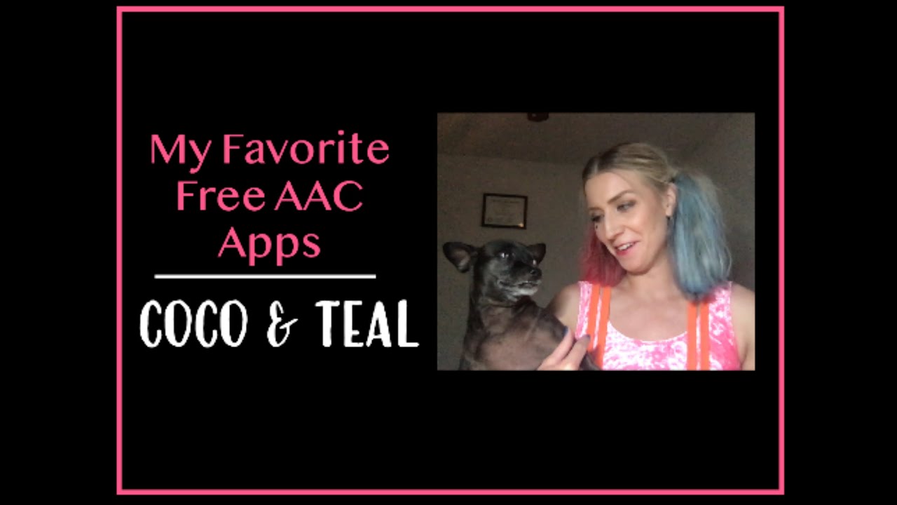 Coco & Teal - My Favorite Free AAC Apps