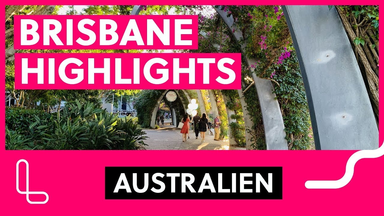 Brisbane | Australien | Queensland | Sehenswürdigkeiten ...