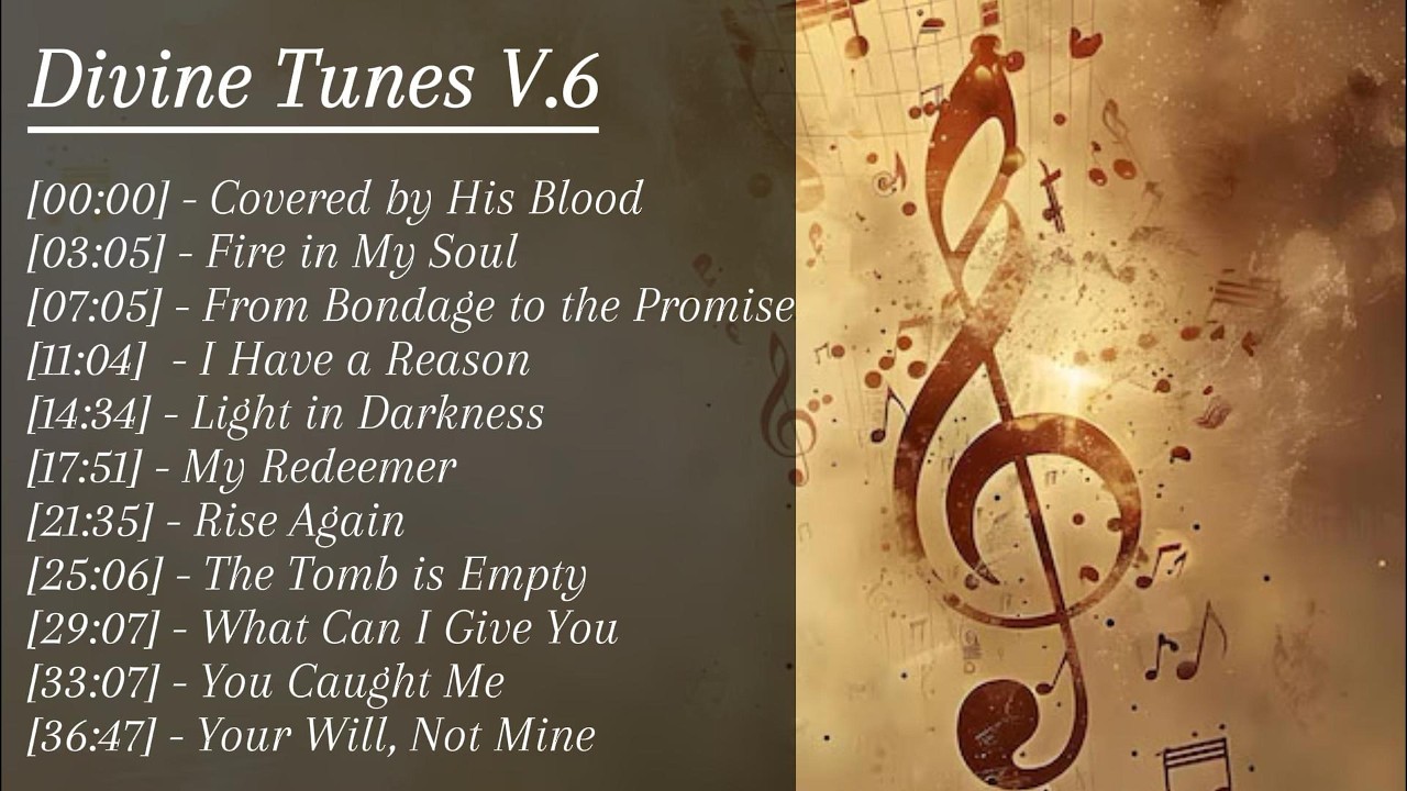 Divine Tunes V 6 #worship #gospel #music #jesus #worship #songlyrics #bible #song