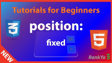HTML5 and CSS3 Tutorials for Beginners - CSS Position Fixed