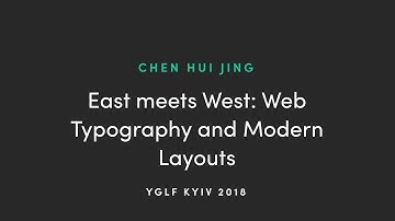 EAST MEETS WEST: WEB TYPOGRAPHY AND MODERN LAYOUTS by Chen Hui Jing  2019