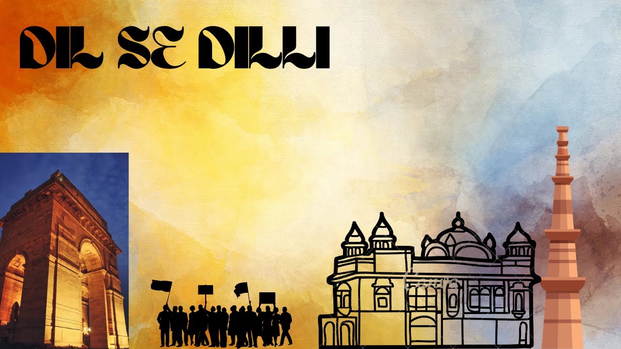 Dilli (Delhi) diary