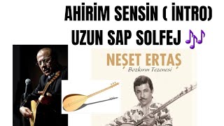 CAHİLDİM DÜNYANIN (İNTRO ) EĞİTİM UZUN SAP /SOLFEJ