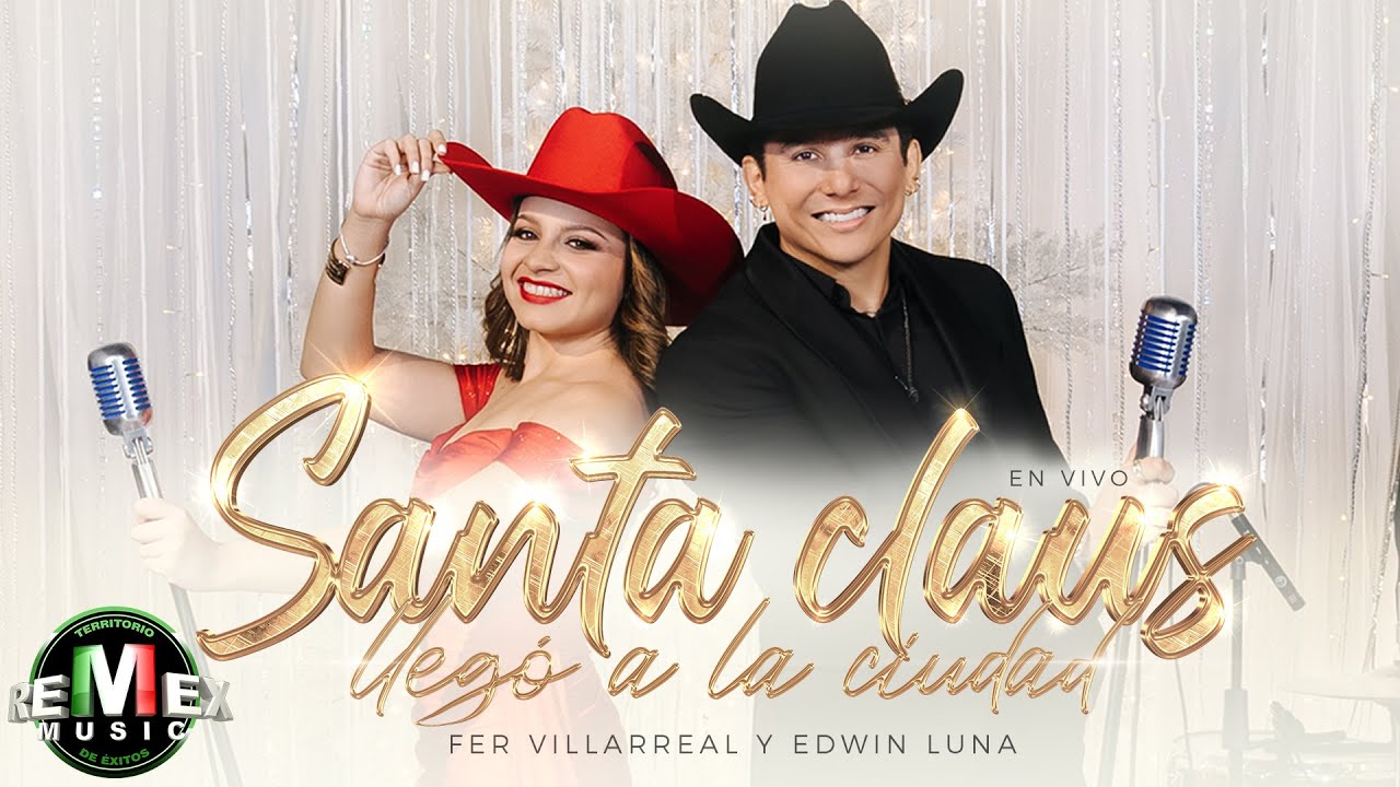 Edwin Luna y La Trakalosa de Mty,Fer Villarreal-Santa Claus Llegó A La Ciudad En Vivo(Video Oficial)