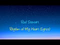 Rod Stewart Rhythm Of My Heart Lyrics OLD mp3