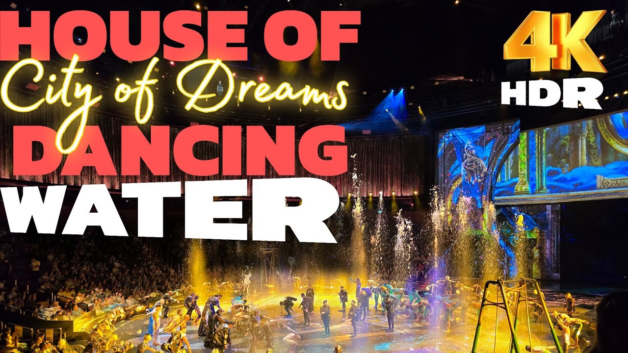 📍NOW IS BACK:House of Dancing Water - Show Circus-Style Performance at City of Dreams in Macao