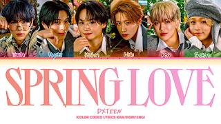 DXTEEN - Spring Love (ハルコイ) (Color Coded Lyrics)