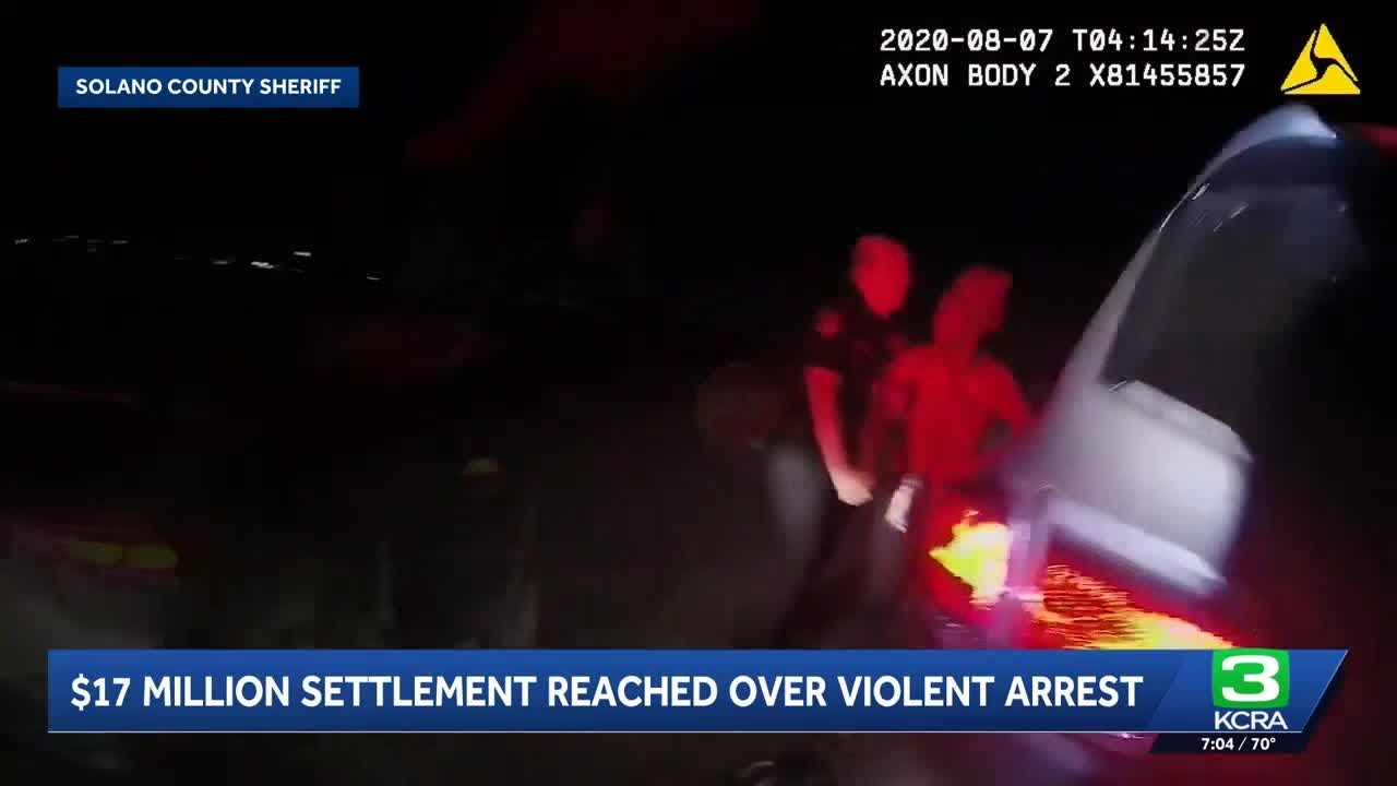 Solano County settles violent arrest case for $17 million