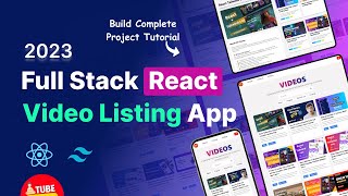 Full Stack Video Listing App: React Js , Tailwind css | React Beginner Tutorial