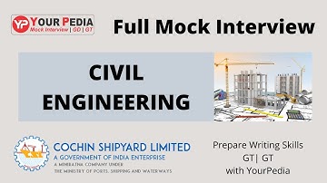 CSL CIVIL Full Mock Interview | Cochin shipyard ltd. Interview & GD Preparation, Writing Skills