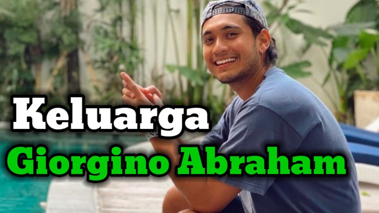 INILAH KELUARGA GIORGINO ABRAHAM