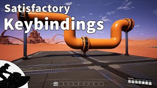 Satisfactory Keybindings. Cheat Sheet Included