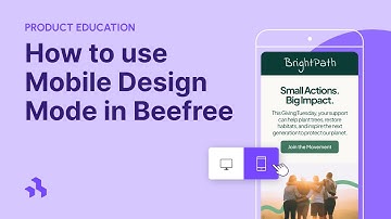 Mobiele ontwerpmodus in Beefree | Maak toegankelijkere en gebruiksvriendelijkere e-mails