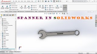 How to make a Spanner in SolidWorks | | SolidWorks 2019 | | Simple way to make the Spanner .