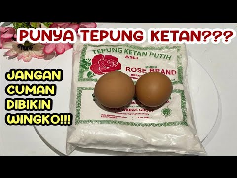 Tepung Ketan Untuk Apa Aja