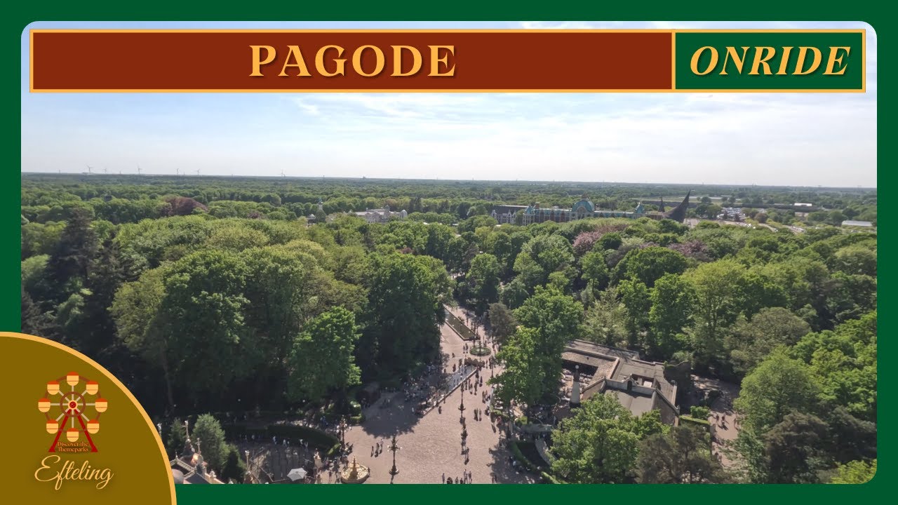 🎢 Pagode - [Onride] - Efteling 2025