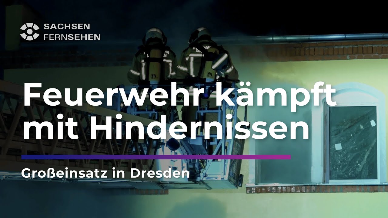 GROßEINSATZ in Dresden I Sachsen Fernsehen