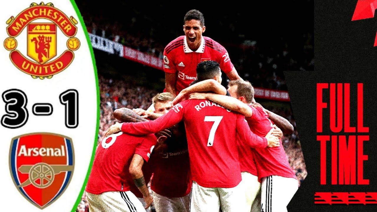 🔴MANCHESTER UNITED VS ARSENAL 3-1 ALL GOALS|HIGHLIGHT 2022/20223 - YouTube