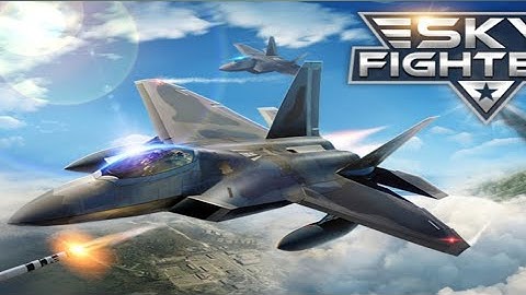 Sky Fighters 3D Android Gameplay #1