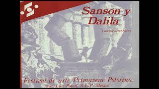 Samson et Dalila - Oralia Domínguez - Guy Chauvet - Mexico - 1980 (Live Recording)