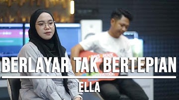 BERLAYAR TAK BERTEPIAN - ELLA (LIVE COVER INDAH YASTAMI)