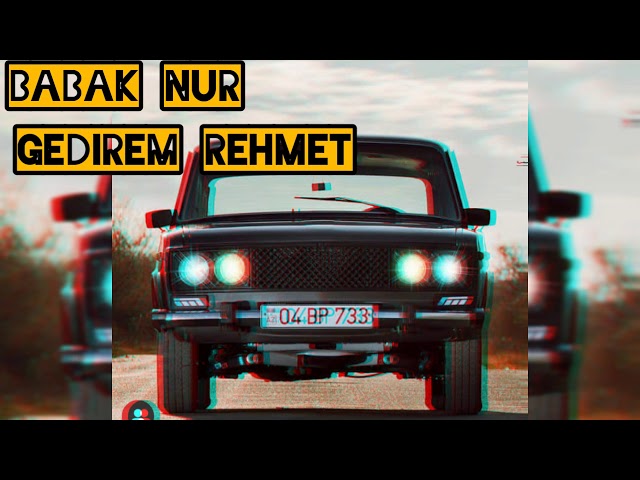 Babak nur-gedirem rehmete