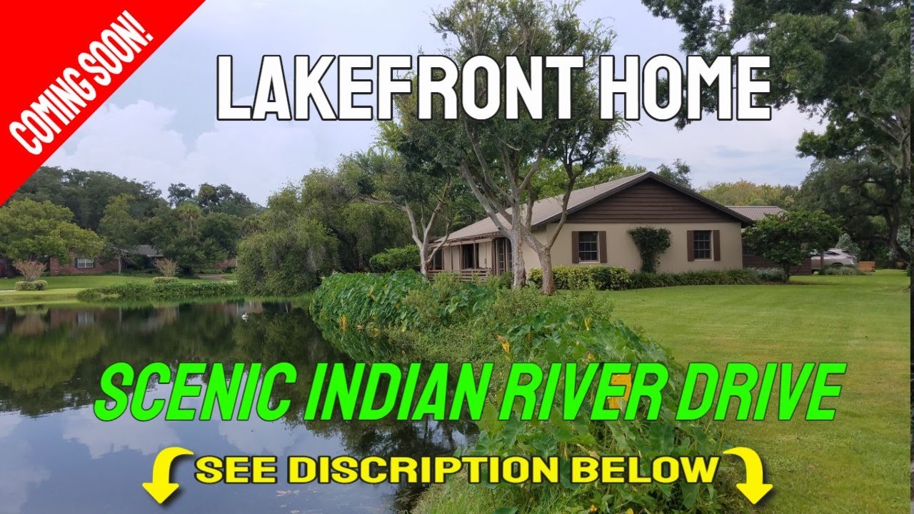 Lakefront Home For Sale On Scenic Indian River Dr Cocoa FL 32926 YouTube