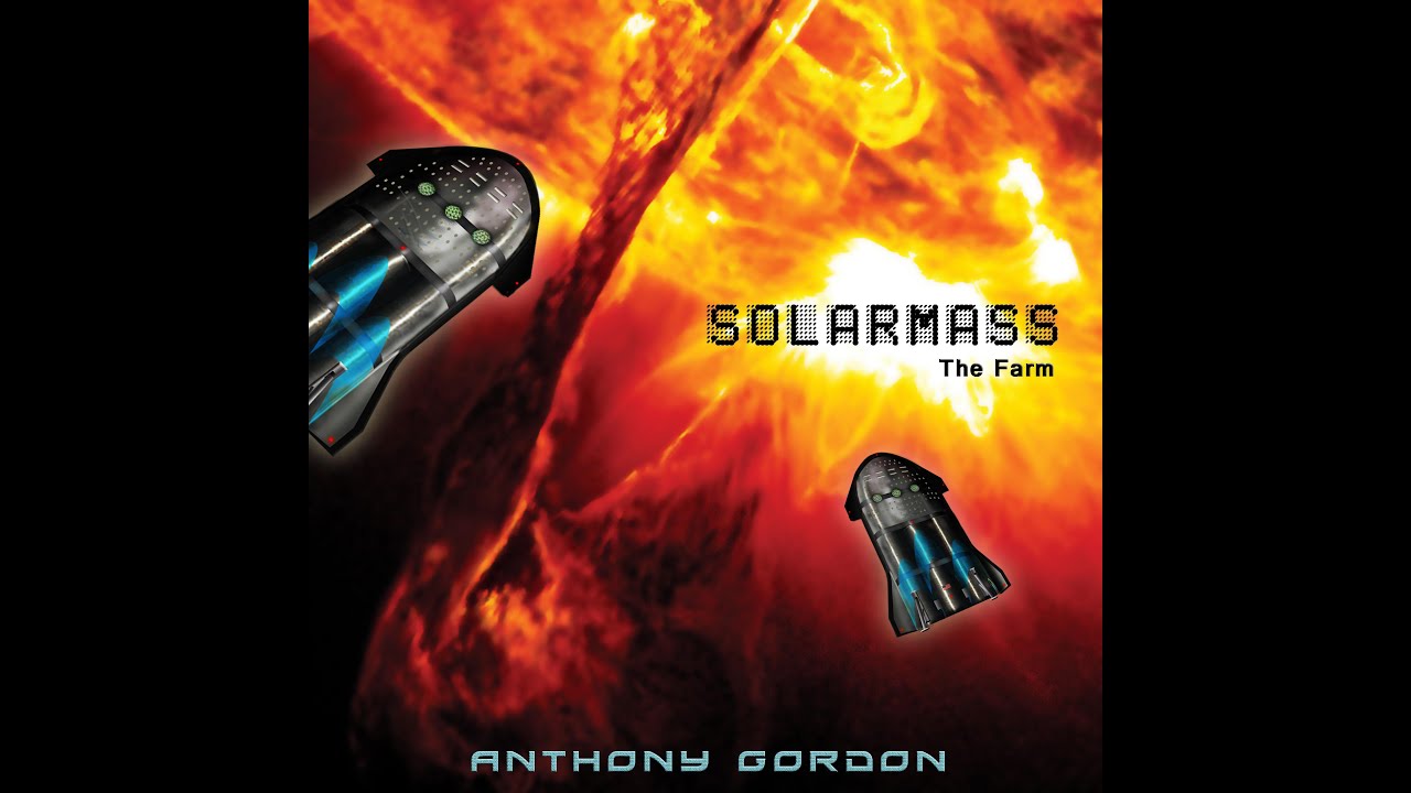 The Farm - SolarMass🎵   