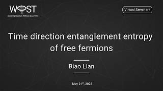 Biao Lian - Time direction entanglement entropy of free fermions