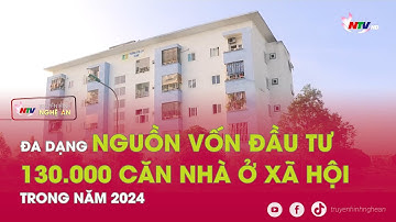 Đa dạng nguồn vốn đầu tư 130.000 căn nhà ở xã hội trong năm 2024