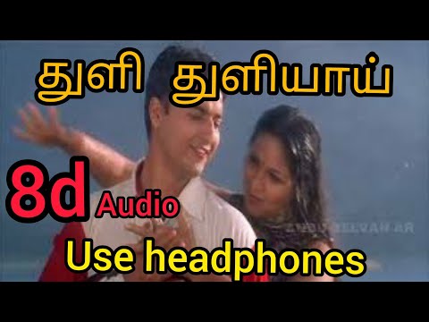 Thuli Thuliyai kottum Mazhai Thuliyai in 8d #parvaiOndreaPothumea