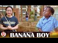TT Comedian BANANA BOY Episode 119