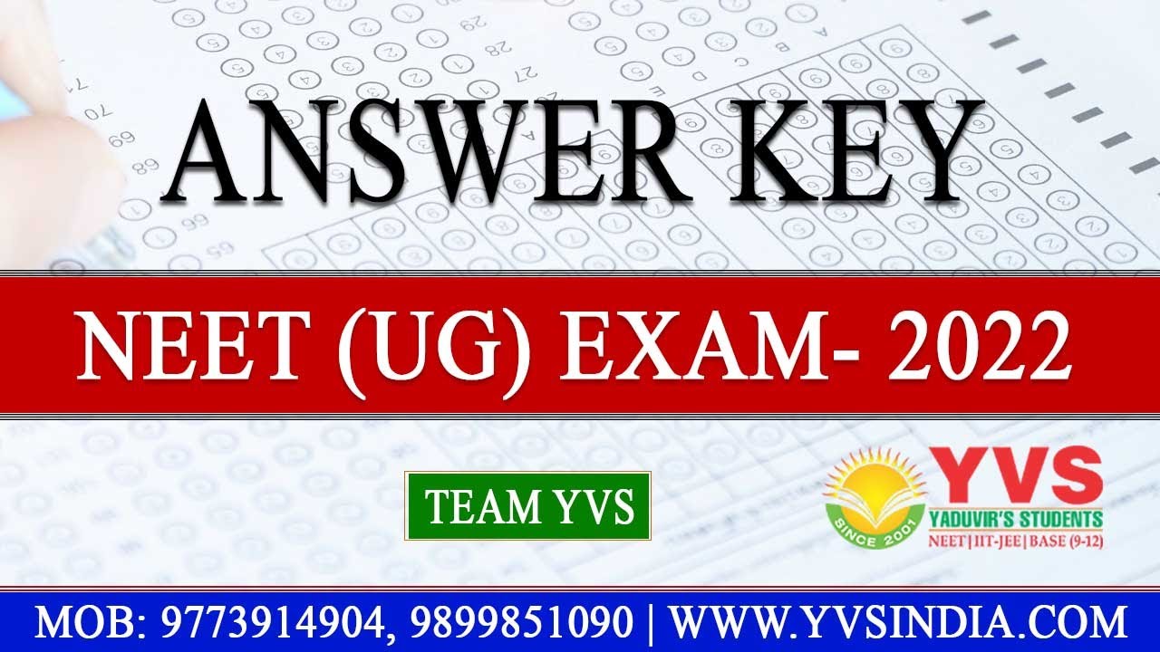 NEET (UG ) ANSWER KEY 2022