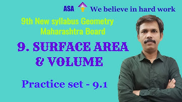 9th SURFACE AREA & VOLUME | Practice set - 9.1 | New syllabus MATHS maharashtra board | Narayan sir