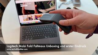 Logitech Mobi Fold Mouse Unboxing and First Impressions