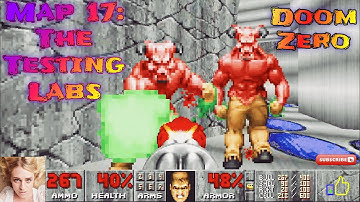 Doom Zero Map 17: The Testing Labs