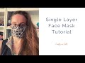 Sewing a Single Layer Cotton Face Mask - Sew Easy! Beginner friendly pattern