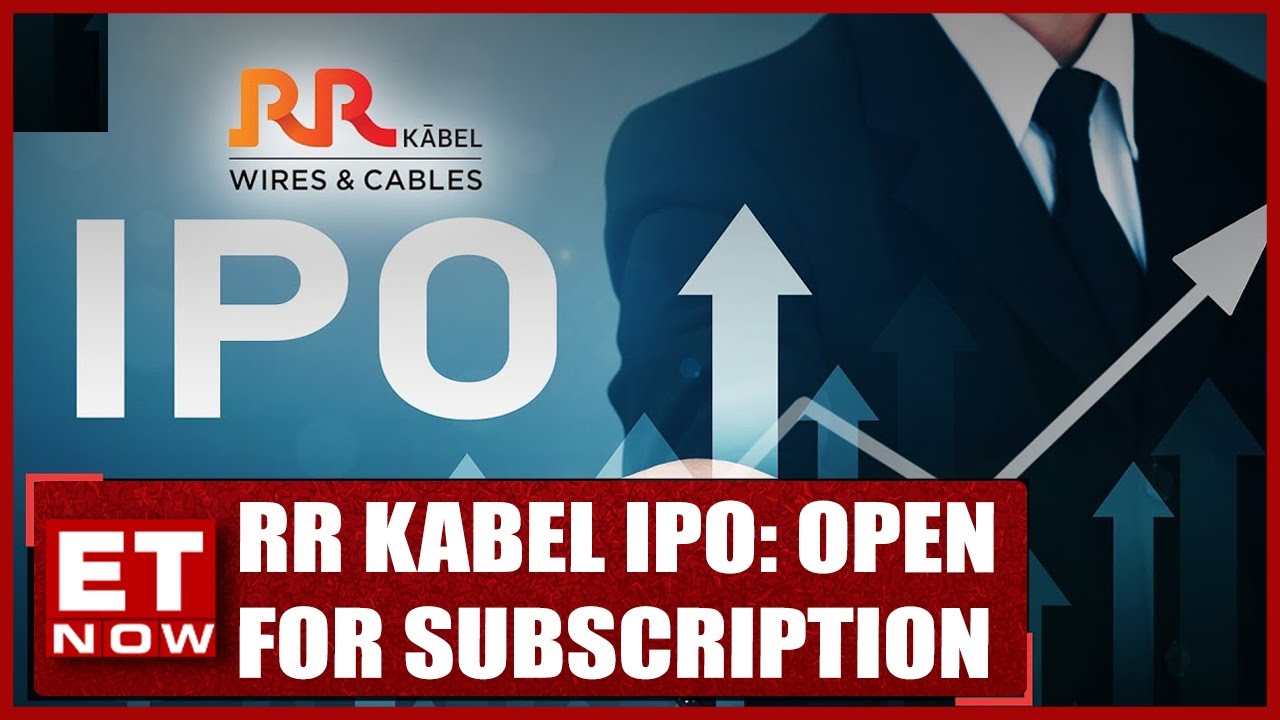 IPO Of RR Kabel Is Now Open For Subscription | Shreegopal Kabra & Rajesh Jain
