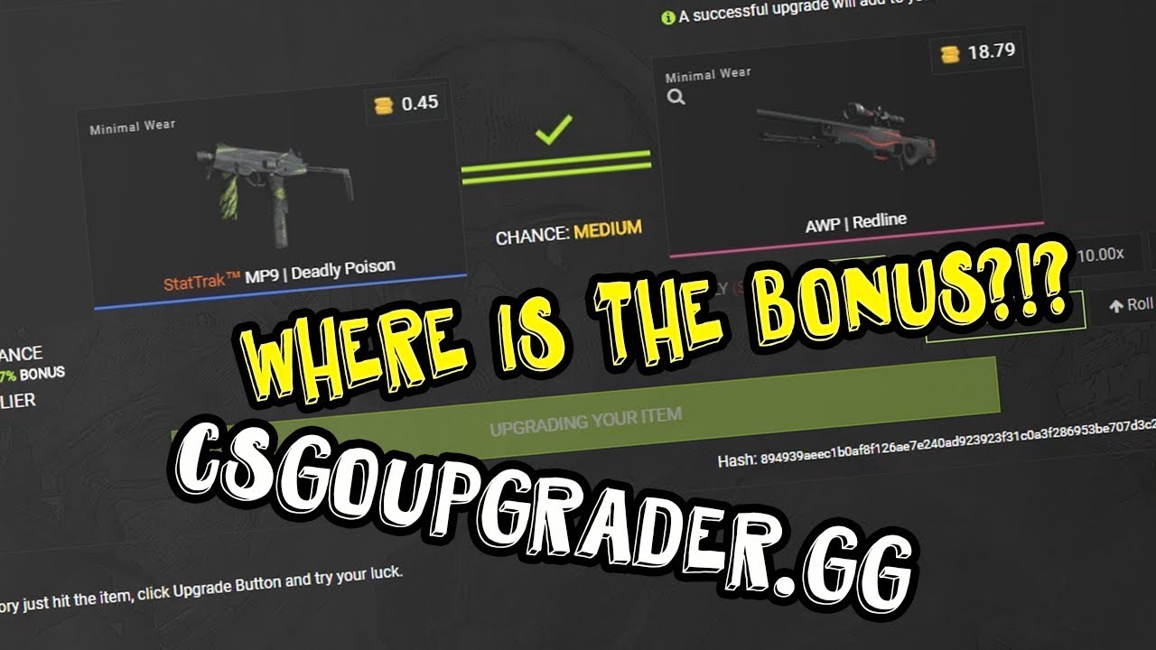 WHERE IS THE BONUS?!? CSGOUpgrader.gg