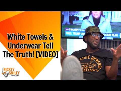 White Towels & Underwear Tell The Truth!