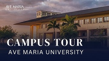 Campus Tour | Ave Maria University