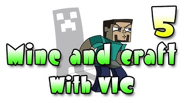 Mine and Craft with Vic #5: The building continues (Special Guest: Bartofii95)