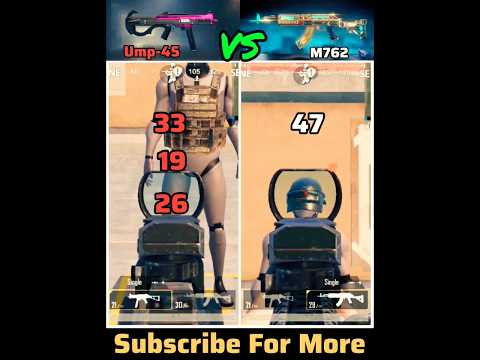 UMP-45 VS M762🔥