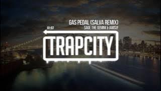 Sage The Gemini & Iamsu! - Gas Pedal (Salva Remix)