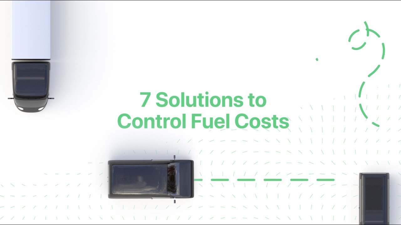 Steps to Reduce Your Fleet's Fuel Spend | Fleet Management Tips - YouTube